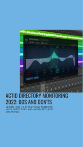 Monitoring Active Directory2022