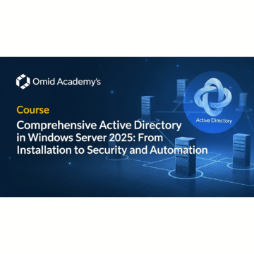 Active Directory 2025 Omid Academy